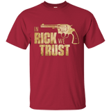 T-Shirts Cardinal / Small In Rick We Trust T-Shirt