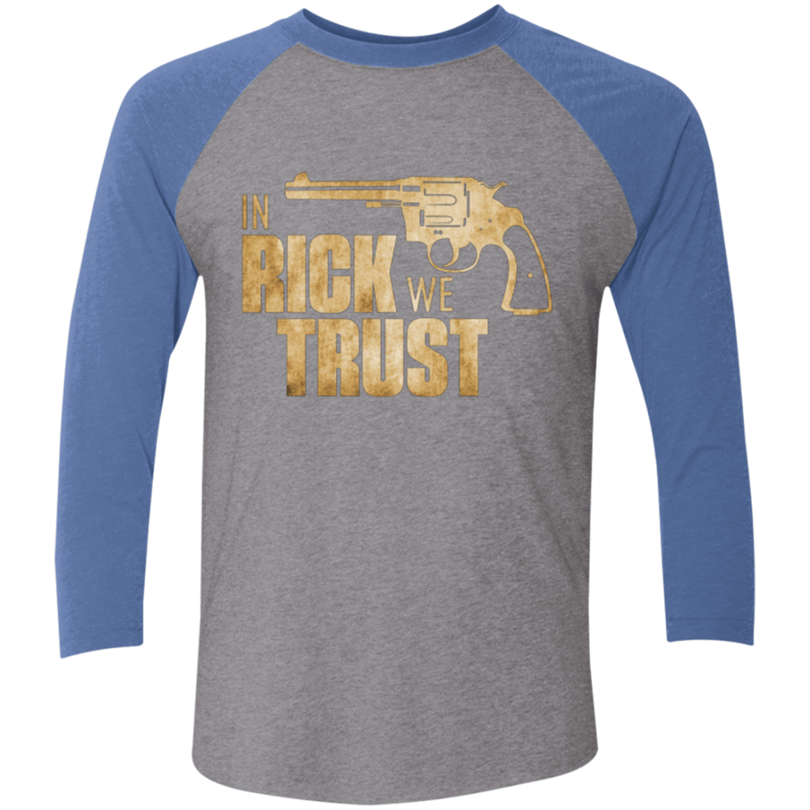 T-Shirts Premium Heather/ Vintage Royal / X-Small In Rick We Trust Triblend 3/4 Sleeve