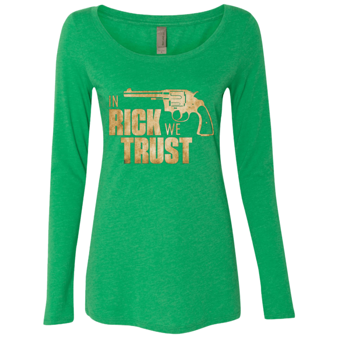 T-Shirts Envy / Small In Rick We Trust Women's Triblend Long Sleeve Shirt