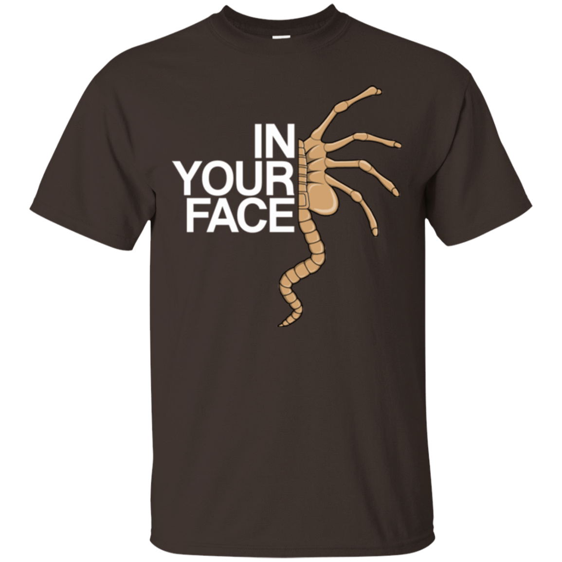 T-Shirts Dark Chocolate / Small IN YOUR FACE T-Shirt