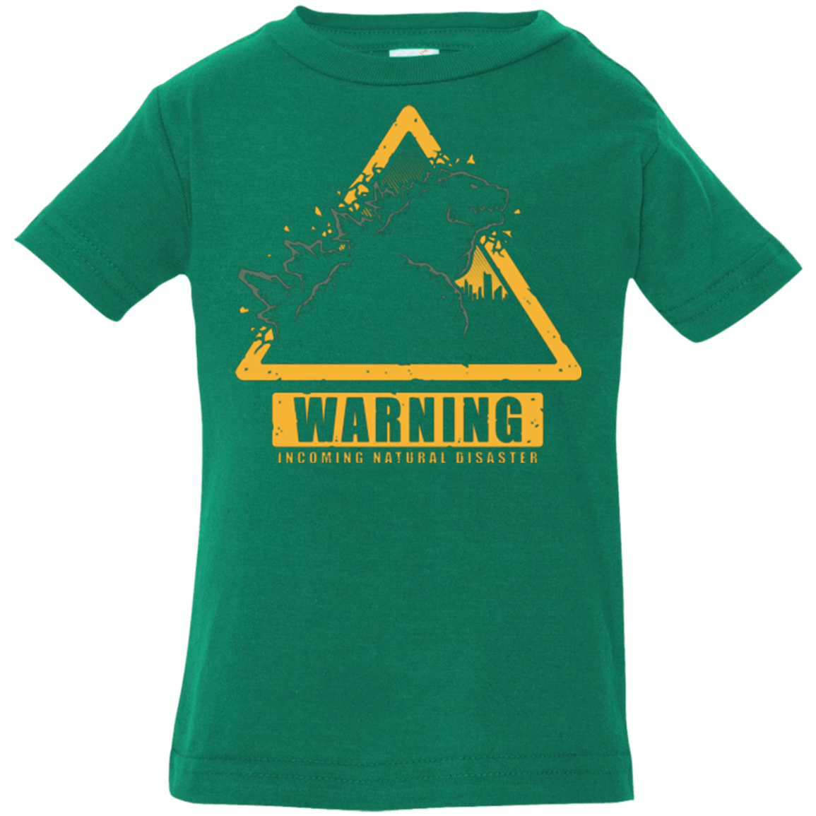 T-Shirts Kelly / 6 Months Incoming Natural Disaster Infant Premium T-Shirt