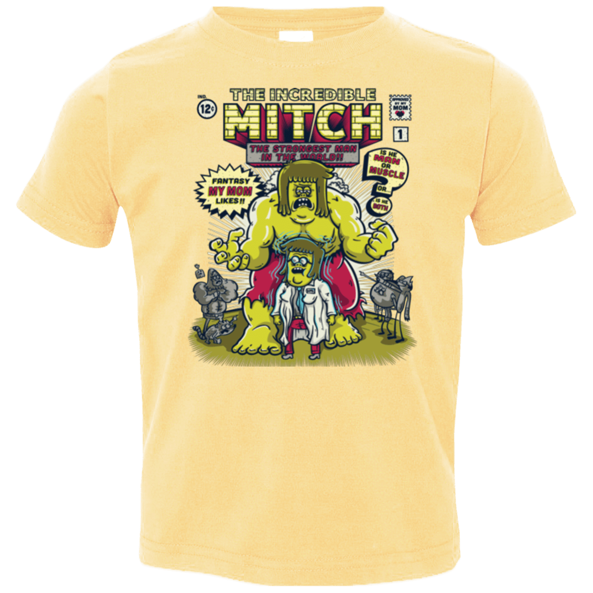 T-Shirts Butter / 2T Incredible Mitch Toddler Premium T-Shirt