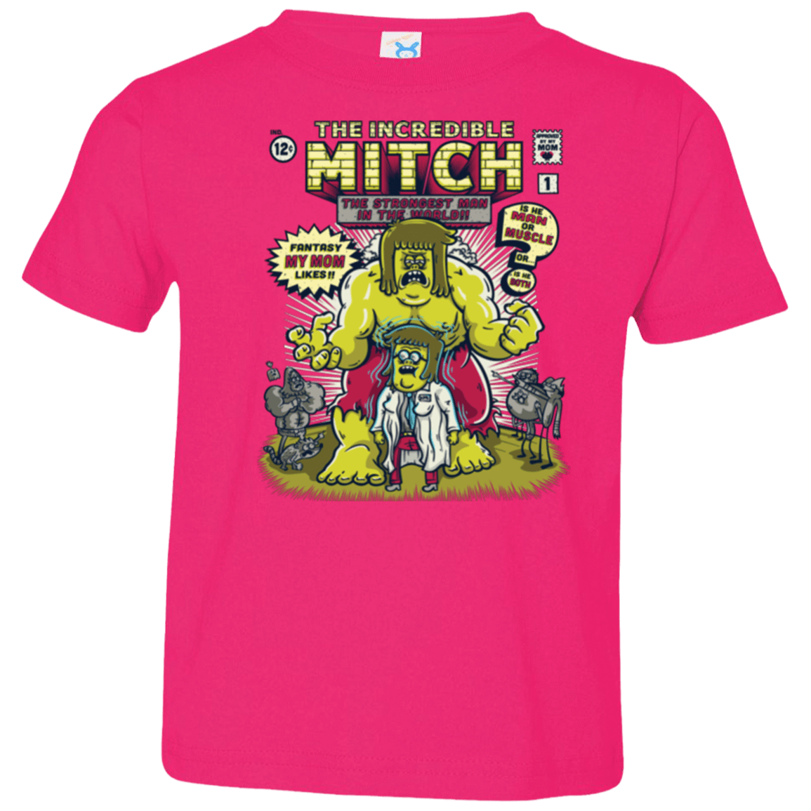 T-Shirts Hot Pink / 2T Incredible Mitch Toddler Premium T-Shirt