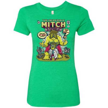 T-Shirts Envy / Small Incredible Mitch Women's Triblend T-Shirt