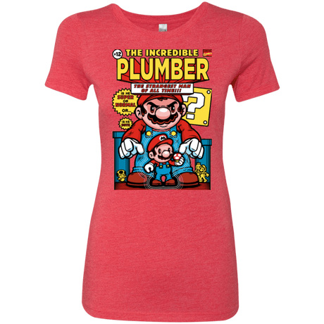 T-Shirts Vintage Red / Small incredible PLUMBER Women's Triblend T-Shirt