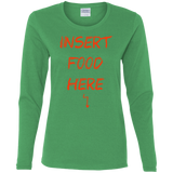 T-Shirts Irish Green / S Insert Food Women's Long Sleeve T-Shirt