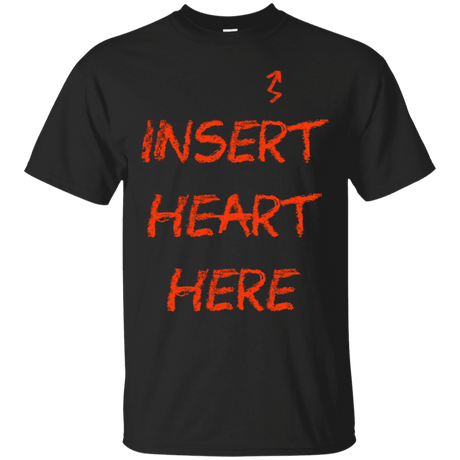 T-Shirts Black / S Insert Heart Here T-Shirt