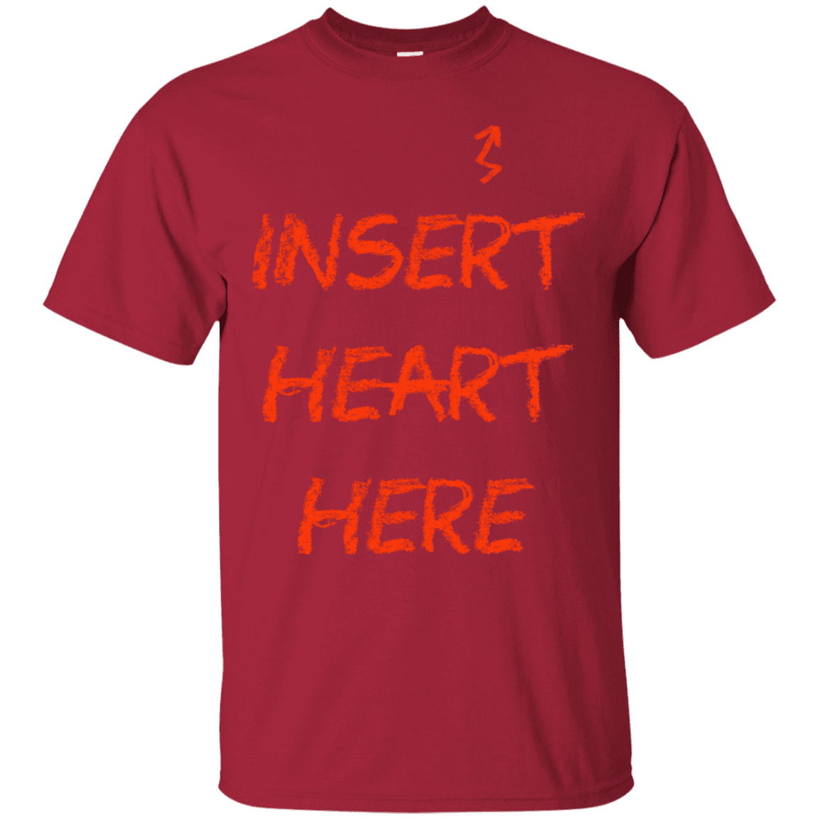 T-Shirts Cardinal / S Insert Heart Here T-Shirt