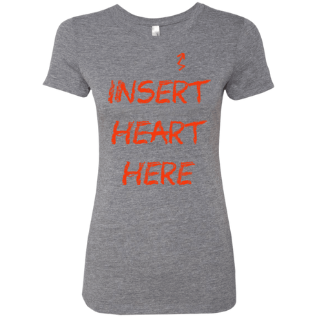 T-Shirts Premium Heather / S Insert Heart Here Women's Triblend T-Shirt