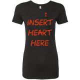T-Shirts Vintage Black / S Insert Heart Here Women's Triblend T-Shirt