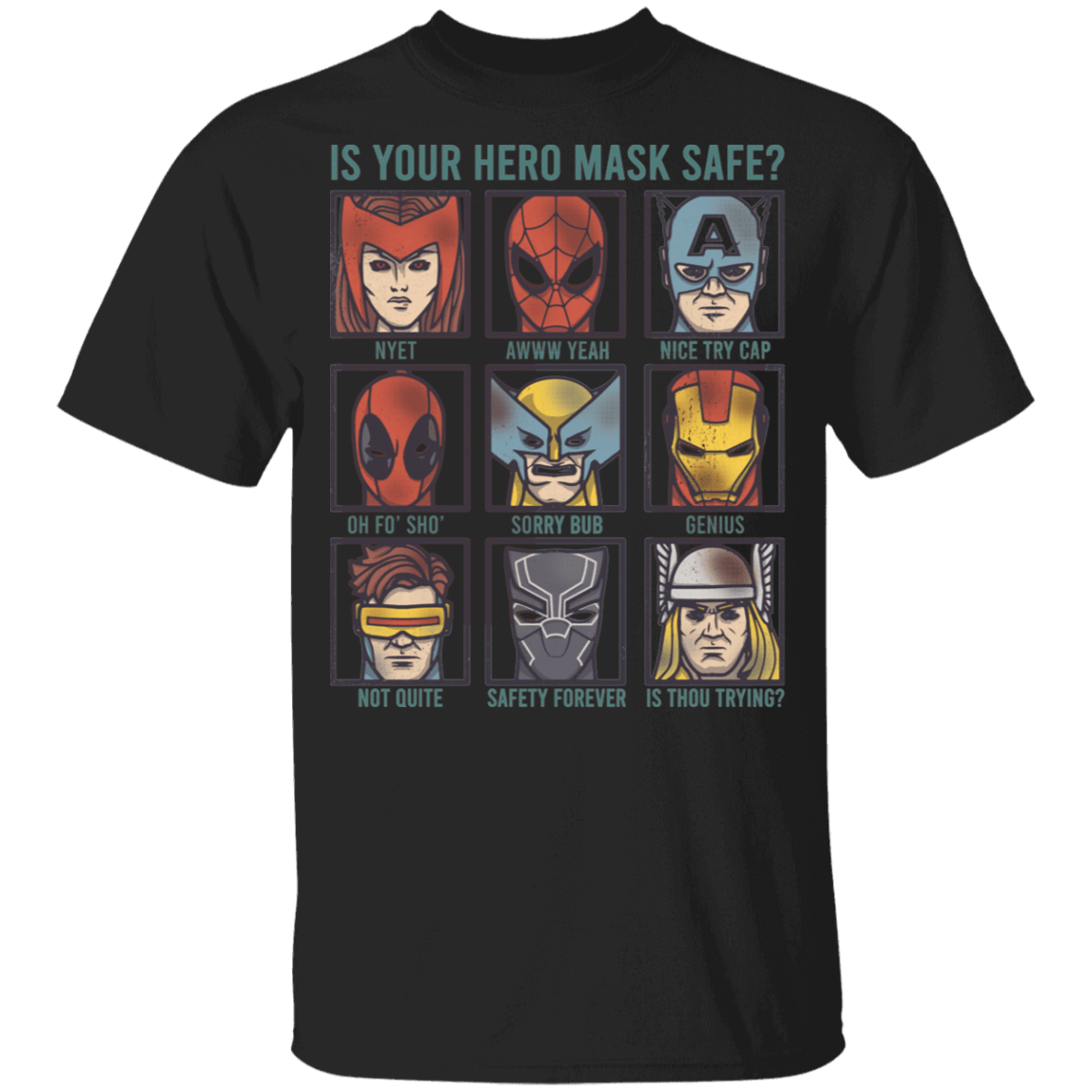 Is Your Hero Mask Safe Youth T-Shirt