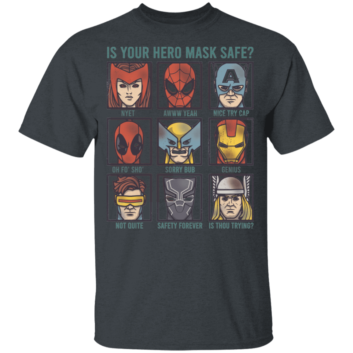 Is Your Hero Mask Safe Youth T-Shirt