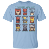 Is Your Hero Mask Safe Youth T-Shirt