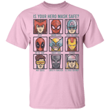 Is Your Hero Mask Safe Youth T-Shirt