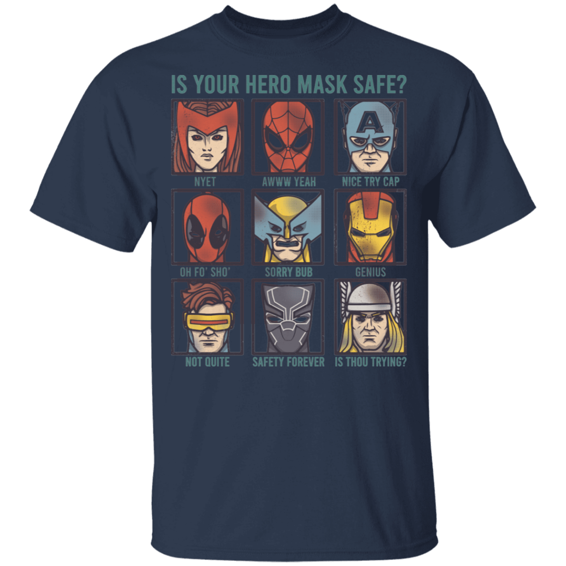 Is Your Hero Mask Safe Youth T-Shirt