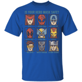 Is Your Hero Mask Safe Youth T-Shirt