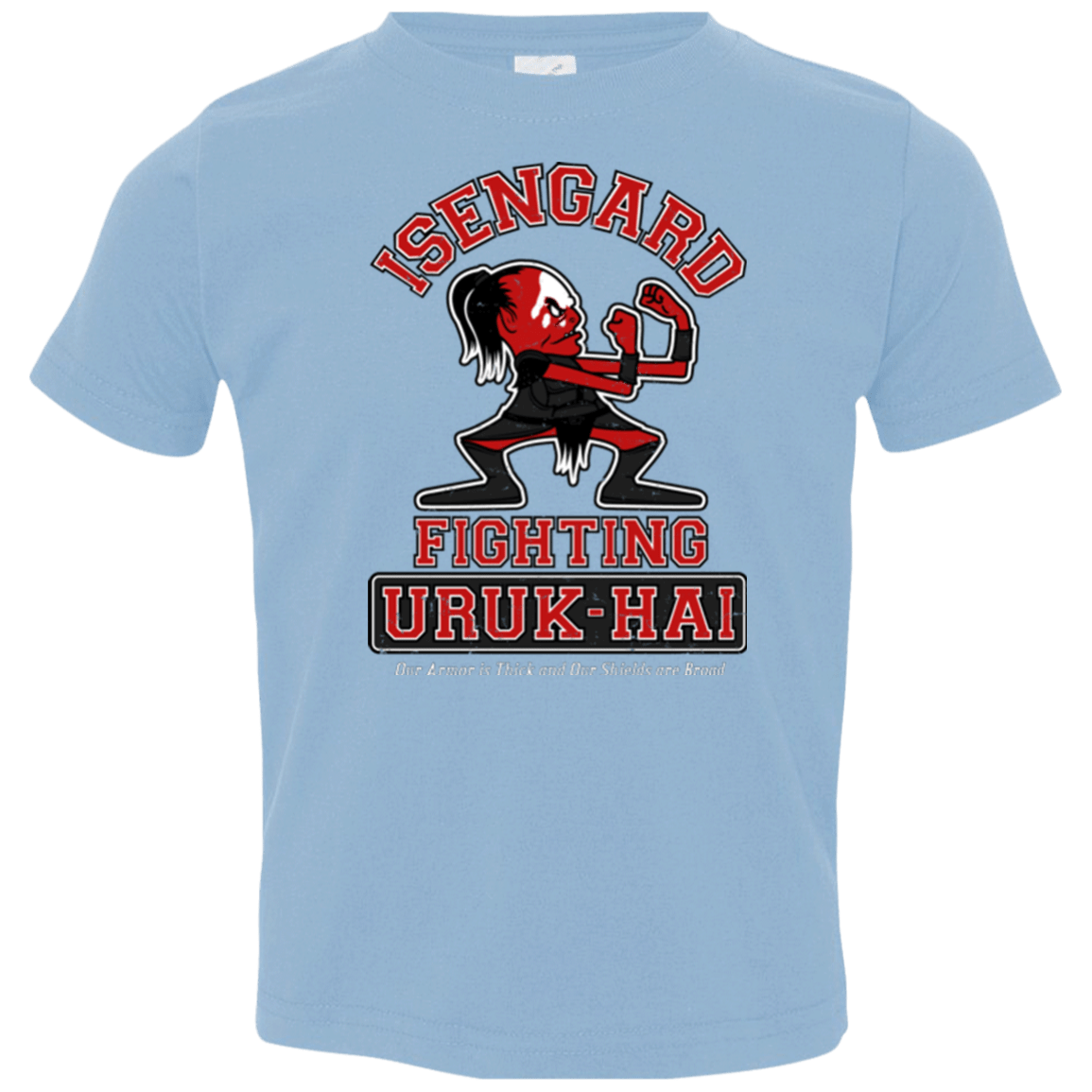 T-Shirts Light Blue / 2T ISENGARD FIGHTING URUKHAI Toddler Premium T-Shirt