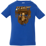 T-Shirts Royal / 6 Months It's a trap!! Infant PremiumT-Shirt