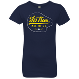 T-Shirts Midnight Navy / YXS Its True Girls Premium T-Shirt