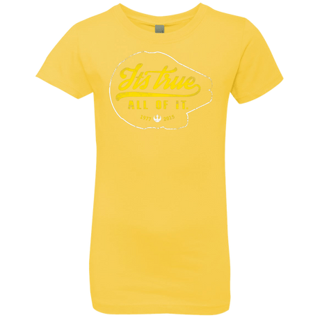 T-Shirts Vibrant Yellow / YXS Its True Girls Premium T-Shirt