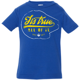 T-Shirts Royal / 6 Months Its True Infant Premium T-Shirt