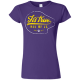 T-Shirts Purple / S Its True Junior Slimmer-Fit T-Shirt