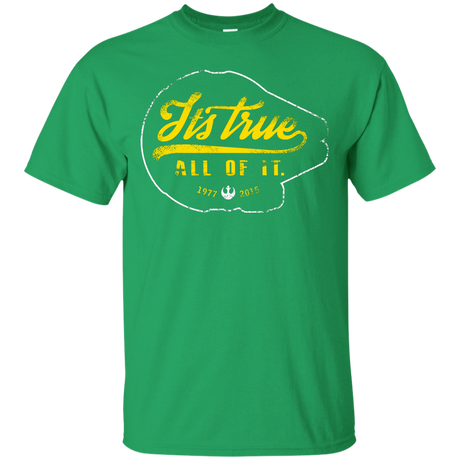 T-Shirts Irish Green / S Its True T-Shirt