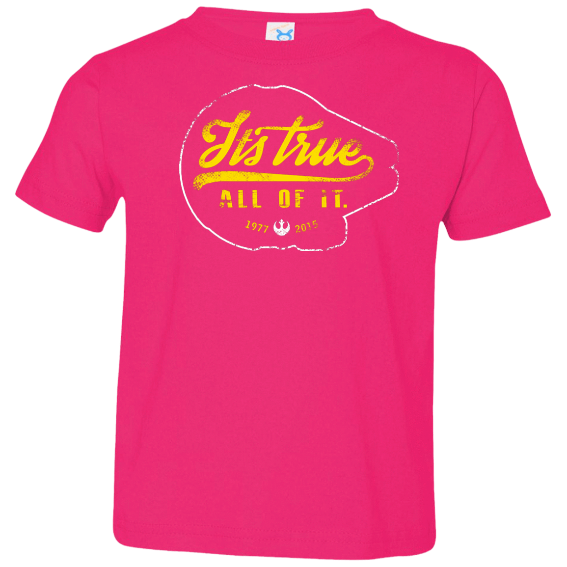 T-Shirts Hot Pink / 2T Its True Toddler Premium T-Shirt