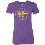 T-Shirts Purple Rush / S Its True Women's Triblend T-Shirt