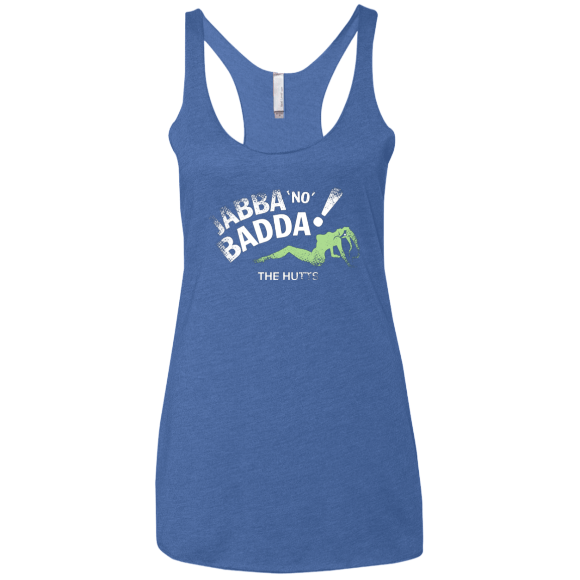Jabba No Badda Women's Triblend Racerback Tank