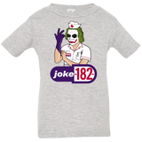 T-Shirts Heather Grey / 6 Months Joke182 Infant PremiumT-Shirt