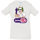 T-Shirts White / 6 Months Joke182 Infant PremiumT-Shirt