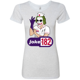 T-Shirts Heather White / Small Joke182 Women's Triblend T-Shirt