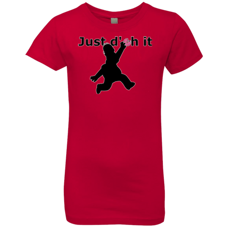 T-Shirts Red / YXS Just doh it Girls Premium T-Shirt