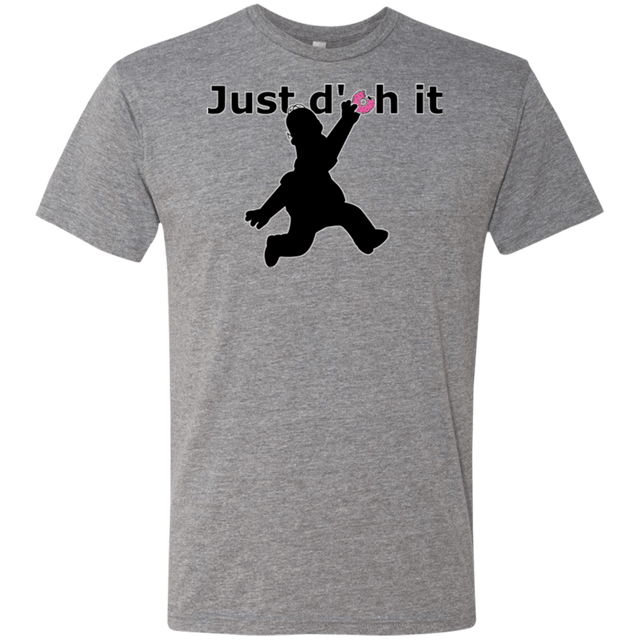 T-Shirts Premium Heather / Small Just doh it Men's Triblend T-Shirt