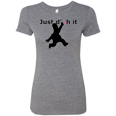 T-Shirts Premium Heather / Small Just doh it Women's Triblend T-Shirt