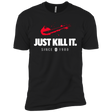 T-Shirts Black / X-Small Just Kill It Men's Premium T-Shirt