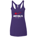 T-Shirts Purple / X-Small Just Kill It Women's Triblend Racerback Tank