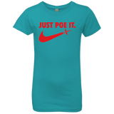 T-Shirts Tahiti Blue / YXS Just Poe It Girls Premium T-Shirt