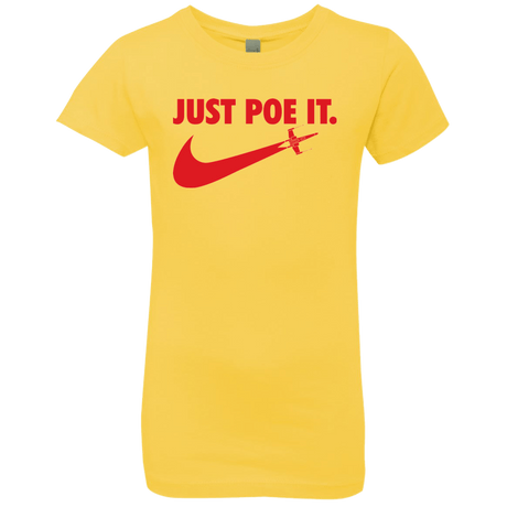 T-Shirts Vibrant Yellow / YXS Just Poe It Girls Premium T-Shirt