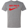 T-Shirts Premium Heather / Small Just Poe It Men's Triblend T-Shirt