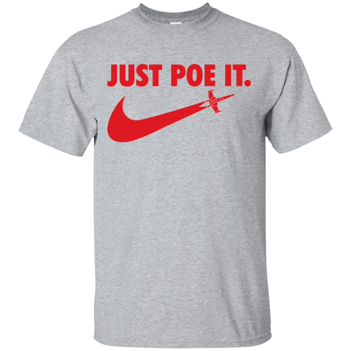 T-Shirts Sport Grey / Small Just Poe It T-Shirt