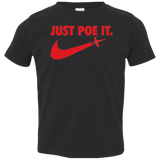 T-Shirts Black / 2T Just Poe It Toddler Premium T-Shirt