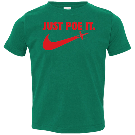 T-Shirts Kelly / 2T Just Poe It Toddler Premium T-Shirt