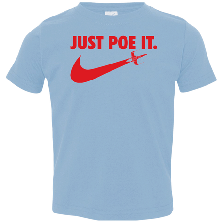 T-Shirts Light Blue / 2T Just Poe It Toddler Premium T-Shirt