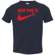 T-Shirts Navy / 2T Just Poe It Toddler Premium T-Shirt
