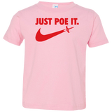 Just Poe It Toddler Premium T-Shirt