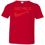 T-Shirts Red / 2T Just Poe It Toddler Premium T-Shirt