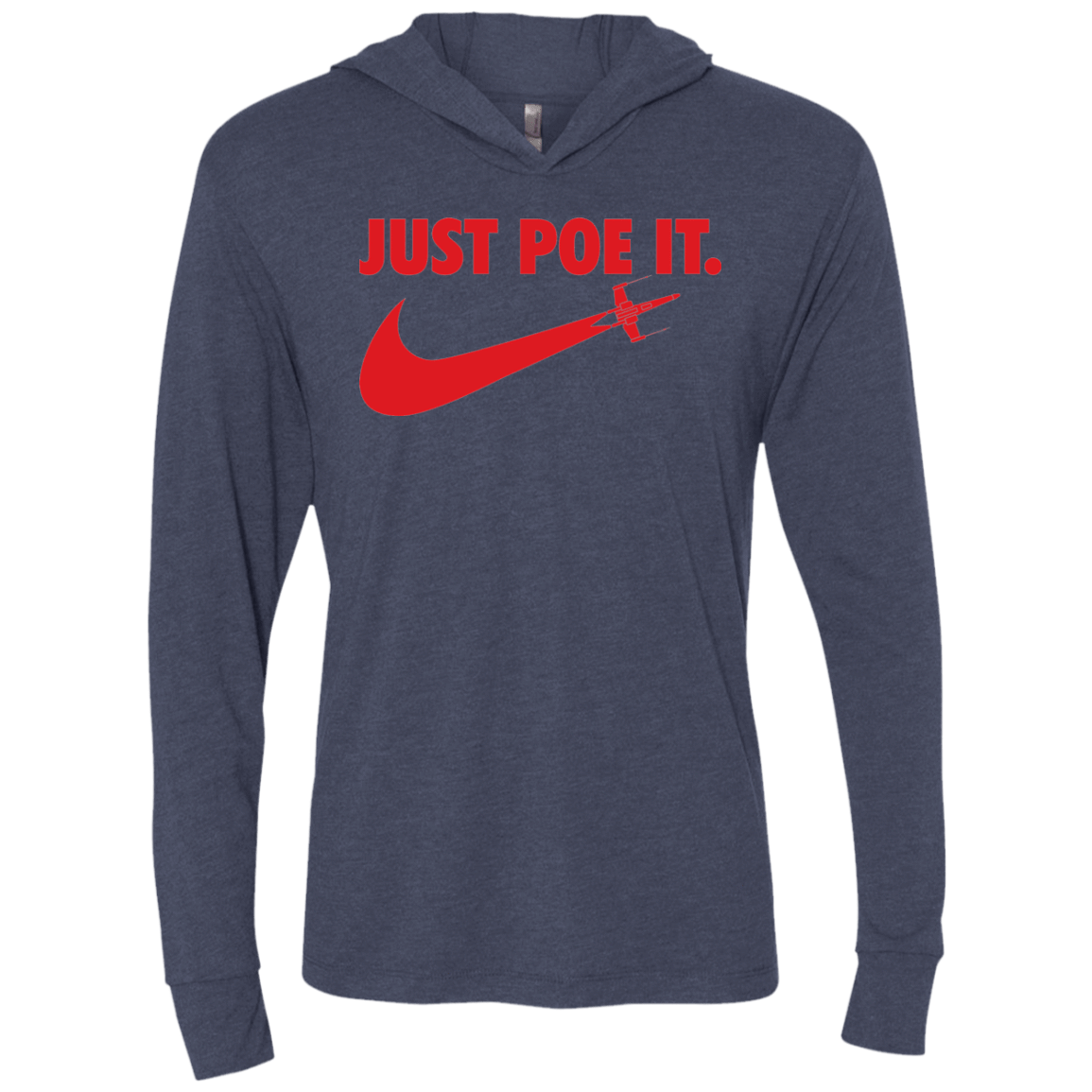 T-Shirts Vintage Navy / X-Small Just Poe It Triblend Long Sleeve Hoodie Tee