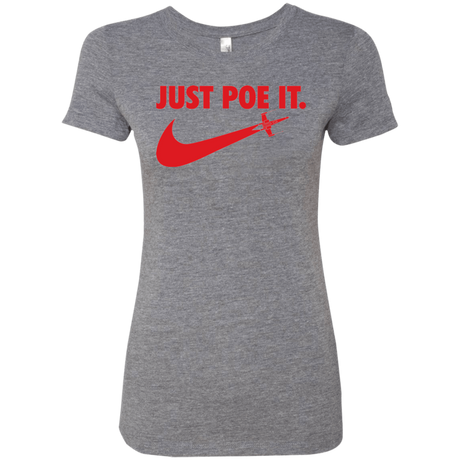 T-Shirts Premium Heather / Small Just Poe It Women's Triblend T-Shirt